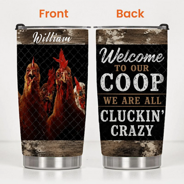 Welcome To Our Coop Customised Thermos Cup – Personalized Name - Gift For Dad, Husband, Grandpa