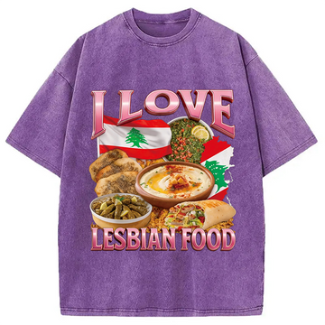 Personality fashion I Love Lesbian Food Funny Meme Washed T-Shirt