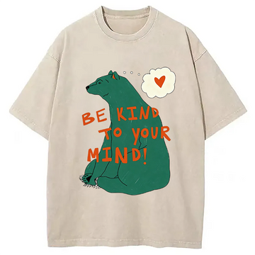 Personality fashion Be Kind To Your MInd Washed T-Shirt