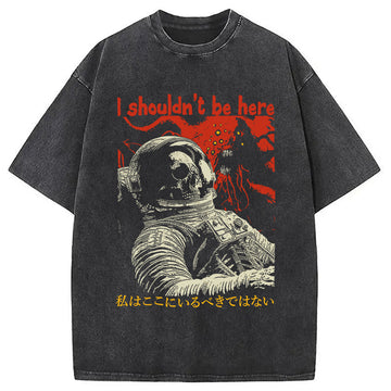 Personality fashion I Shouldn't Be Here Astronaut Washed T-Shirt