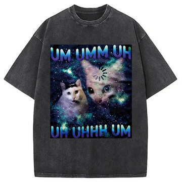Personality fashion UM UHH Funny Huh Cat Meme Washed T-Shirt