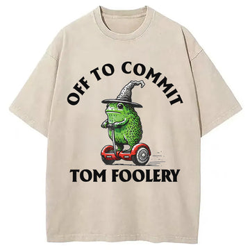 Personality fashion Off to Commit Tom Foolery Frog Meme Washed T-Shirt