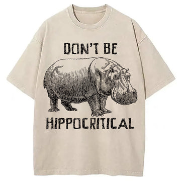 Personality fashion Don't be Hippocritical Washed T-Shirt