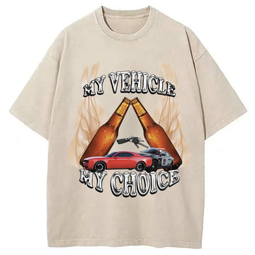 Personality fashion My Vehicle My Choice Washed T-Shirt