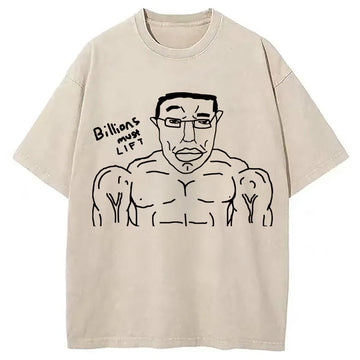 Personality fashion Billions Must Lift Washed T-Shirt