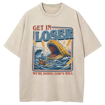 Personality fashion Get In Loser We're Doing God's Will Funny Christian Bible Washed T-Shirt