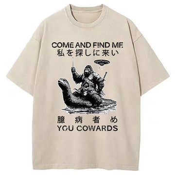 Personality fashion Come and Find Me You Washed T-Shirt