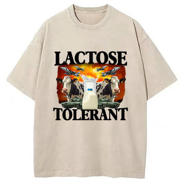 Personality fashion Lactose Tolerant Funny Trending Meme Washed T-Shirt