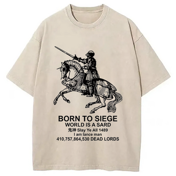 Personality fashion Born To Siege Washed T-Shirt