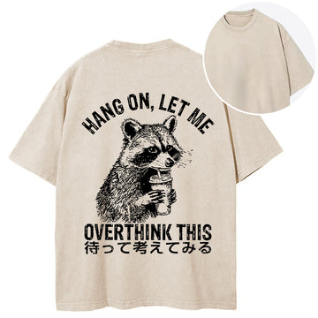 Personality fashion Overthink Raccoon Back Washed T-Shirt