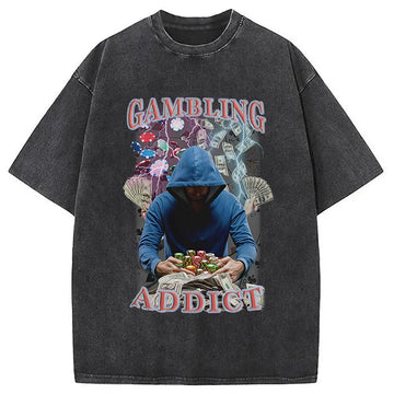 Personality fashion Gambling Addict Washed T-Shirt