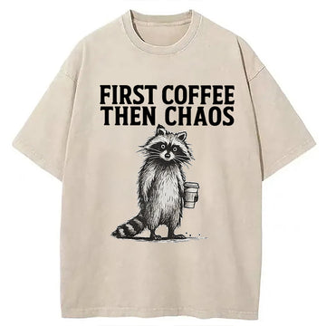 Personality fashion First Coffee Then Chaos Raccoon Washed T-Shirt