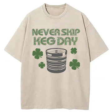 Personality fashion Never Skip Keg Day Washed T-Shirt