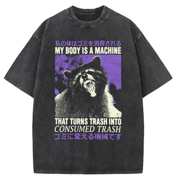 Personality fashion My Body is A Machine Washed T-Shirt