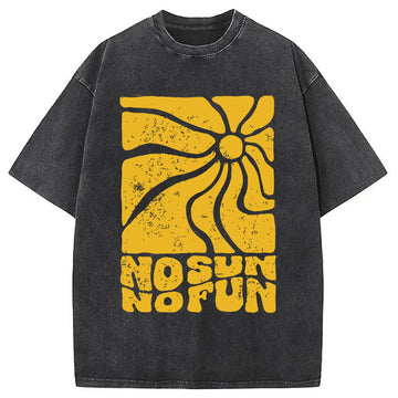 Personality fashion No Sun No Fun Washed T-Shirt