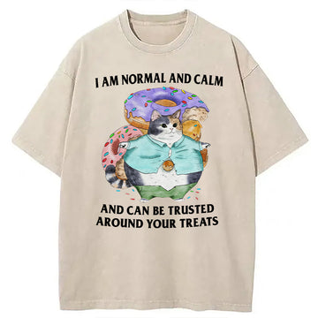 Personality fashion I Can Be Trusted Around Your Treats Washed T-Shirt