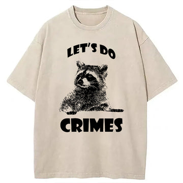 Personality fashion Raccoon Let's Do Crimes Washed T-Shirt