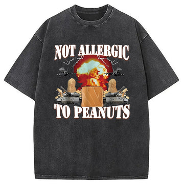 Personality fashion Not Allergic To Peanut Cursed Peanut Butter Washed T-Shirt
