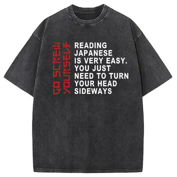 Personality fashion Reading Japanese Is Very Easy Funny Washed T-Shirt