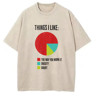 Personality fashion I Like The Way You Work It Washed T-Shirt