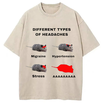 Personality fashion Different Types Of Headaches Washed T-Shirt
