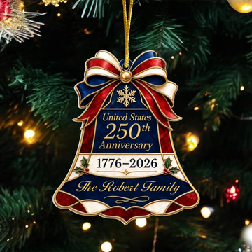 250Th Anniversary Bell Personalized Acrylic Ornament Usa 250Th Anniversary Bell Ornament Custom Patriotic Christmas Tree Decor American Holiday Gift Patriotic Christmas Ornaments