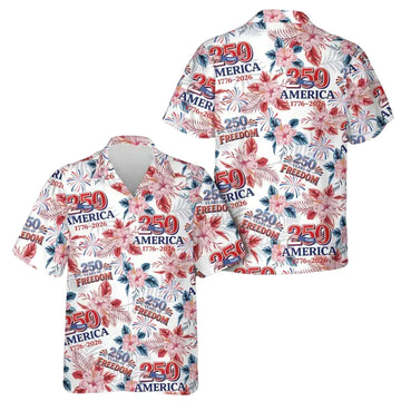 250 Years Of Freedom Tropical Hawaiian Shirt White Red, Tropical 4th Of July Hawaiian Shirts HE0209