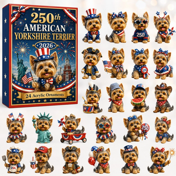 250th American Yorkshire Terrier Advent Calendar 2026 - 24-Day Countdown, Acrylic Charms Every Day Bring New Suprises