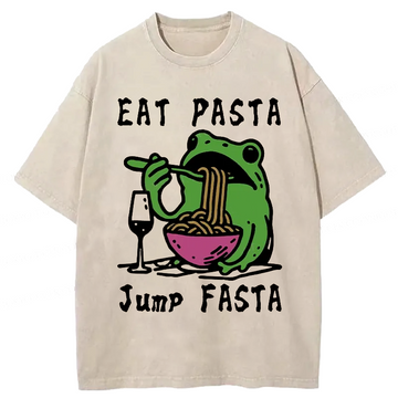 Personality fashion Eat Pasta Jump Fasta Washed T-Shirt