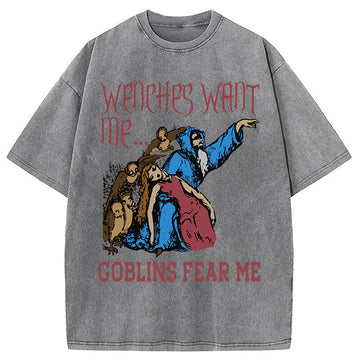 Personality fashion Wenches Want Me Washed T-Shirt