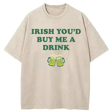 Personality fashion You'd Buy Me A Drink Washed T-Shirt