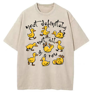 Personality fashion Most Definitely Not All in a Row Washed T-Shirt