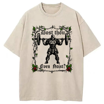 Personality fashion Dost Thou Even Hoist Funny Gym Washed T-Shirt