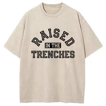Personality fashion Raised In The Trenches Washed T-Shirt