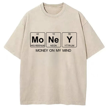 Personality fashion Money On My Mind Washed T-Shirt
