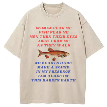 Personality fashion Women Fear Me Washed T-Shirt