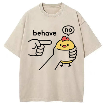 Personality fashion No Behave Stubborn Chicken Meme Washed T-Shirt