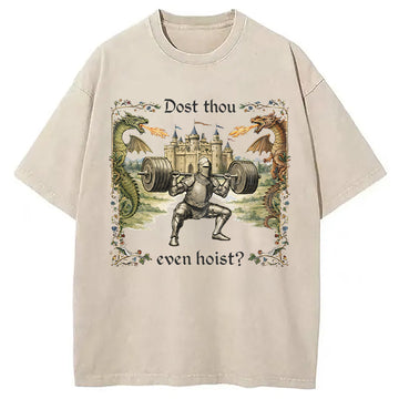 Personality fashion Dost Thou Even Hoist Medieval Washed T-Shirt