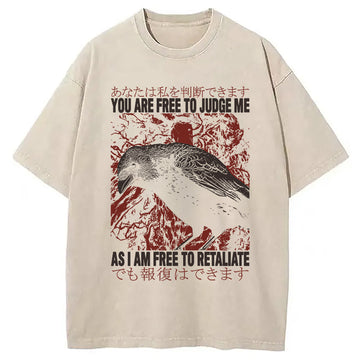 Personality fashion You Are Free To Judge Me Washed T-Shirt