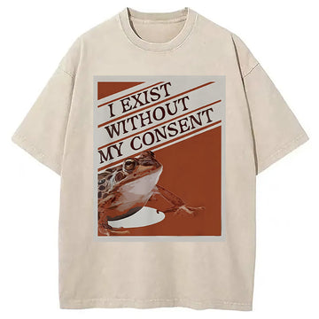 Personality fashion I Exist Without My Consent Frog Meme Washed T-Shirt