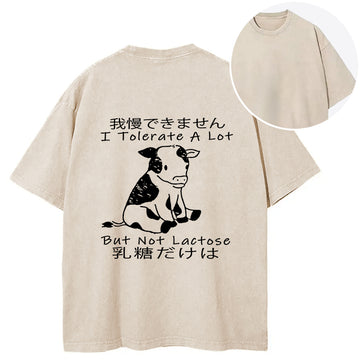 Personality fashion I Can't Tolerate Lactose Back Washed T-Shirt