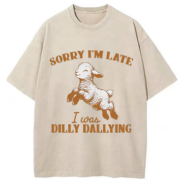 Personality fashion Sorry I'm Late Washed T-Shirt