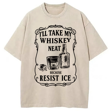 Personality fashion Ill Take My Whisky Neat Washed T-Shirt