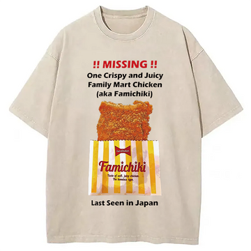 Personality fashion Funny Missing Poster FamilyMart Chicken Washed T-Shirt