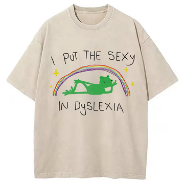 Personality fashion I Put The Sexy In Dyslexia Frog Meme Washed T-Shirt