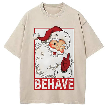 Personality fashion Christmas Santa Behave Funny Washed T-Shirt
