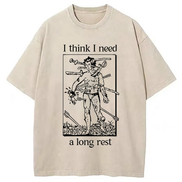 Personality fashion I Think I Need A Long Rest Washed T-Shirt