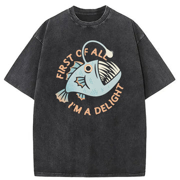 Personality fashion First Of All I'm A Delight Washed T-Shirt