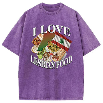Personality fashion I Love Lesbian Food Washed T-Shirt