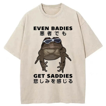 Personality fashion Even Baddies Get Saddies Washed T-Shirt